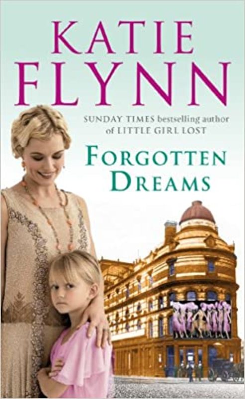 Book cover for "Forgotten Dreams" by Katie Flynn