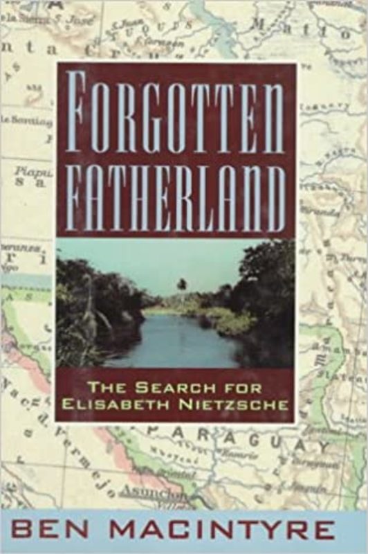 Book cover for "Forgotten Fatherland" by Ben Macintyre