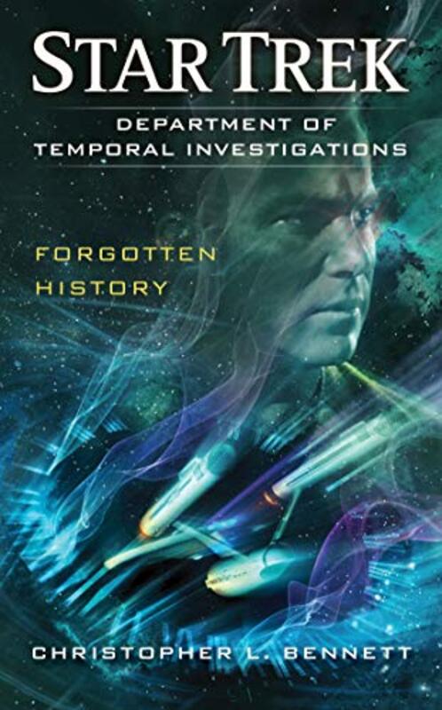 Book cover for "Forgotten History" by Christopher L Bennett