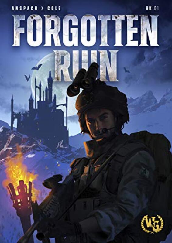 Book cover for "Forgotten Ruin" by Nick Cole