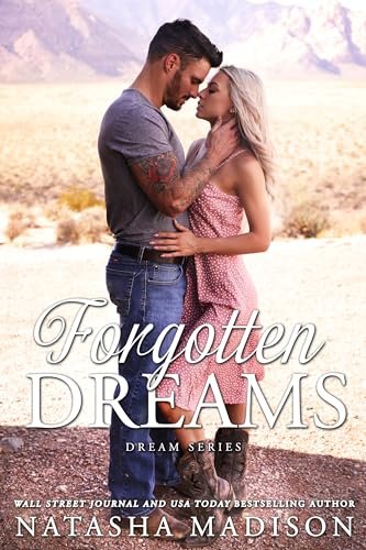 Book cover for "Forgotten Dreams" by Natasha Madison