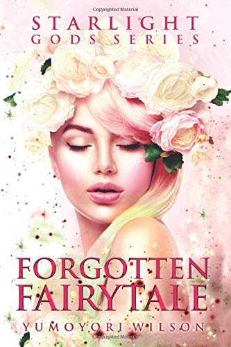 Book cover for "Forgotten Fairytale" by Avery Song