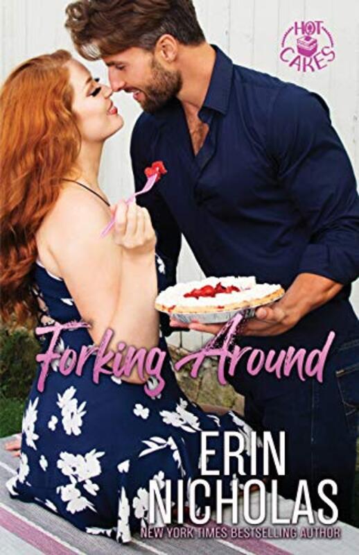 Book cover for "Forking Around" by Erin Nicholas