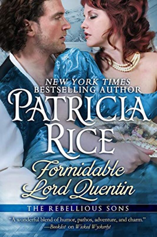 Book cover for "Formidable Lord Quentin" by Patricia Rice