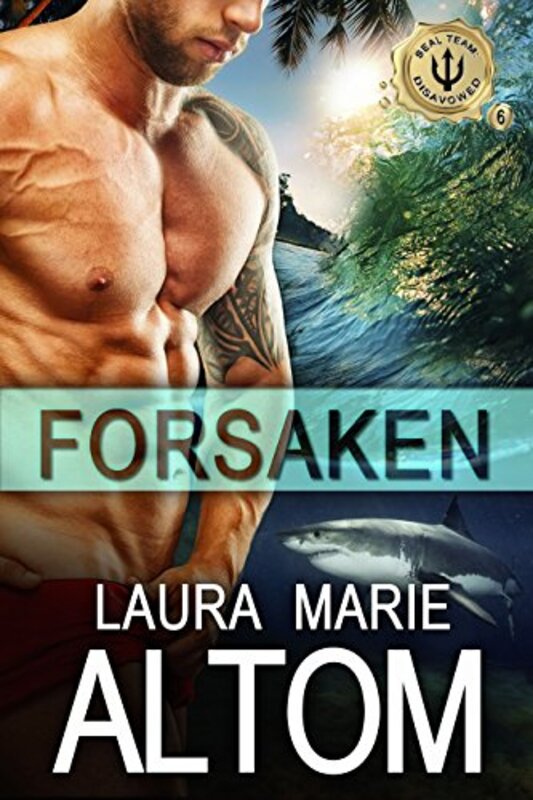 Book cover for "Forsaken" by Laura Marie Altom