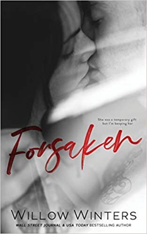 Book cover for "Forsaken" by Willow Winters