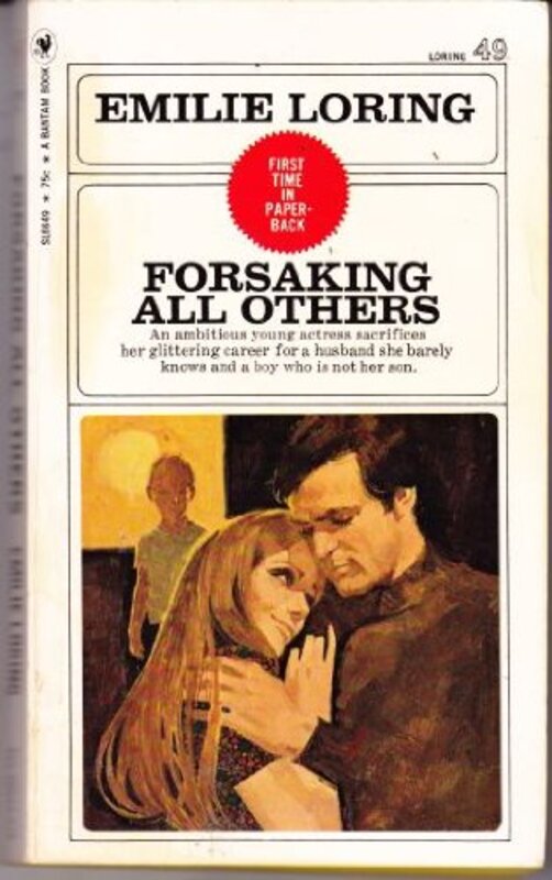 Book cover for "Forsaking all Others" by Emilie Loring