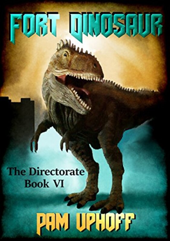 Book cover for "Fort Dinosaur" by Pam Uphoff