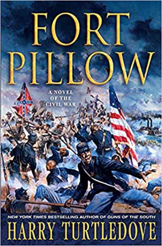 Book cover for "Fort Pillow" by Harry Turtledove