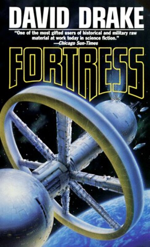 Book cover for "Fortress" by David Drake