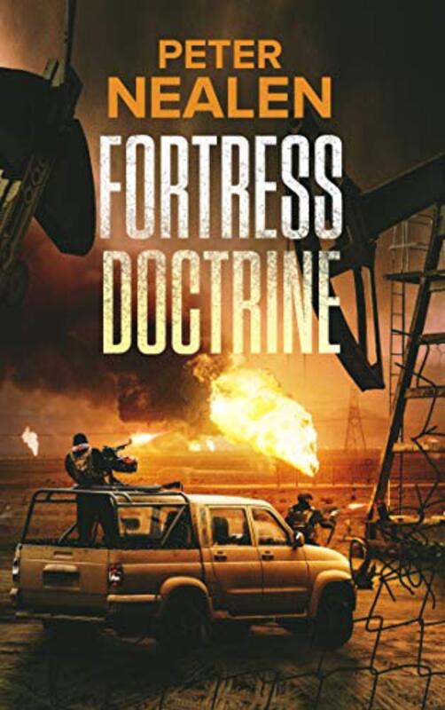 Book cover for "Fortress Doctrine" by Peter Nealen