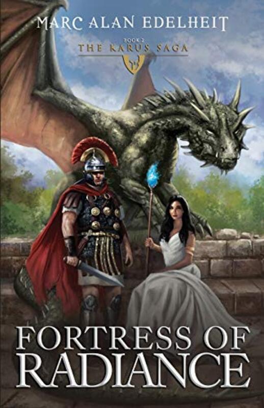 Book cover for "Fortress of Radiance" by Marc Alan Edelheit