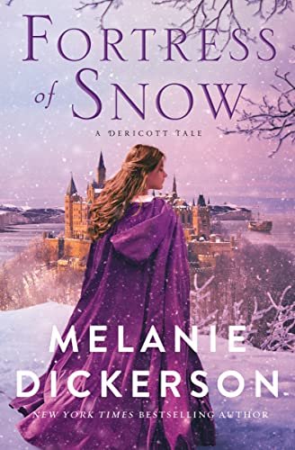 Book cover for "Fortress of Snow" by Melanie Dickerson