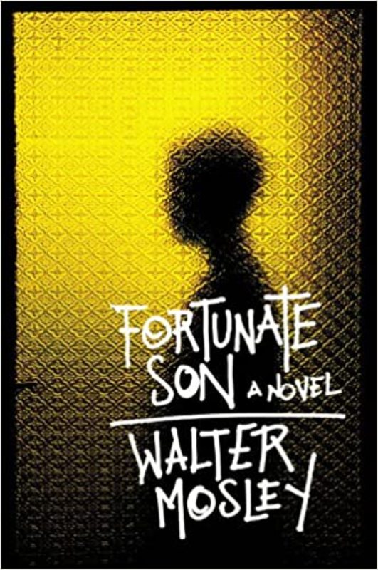 Book cover for "Fortunate Son" by Walter Mosley