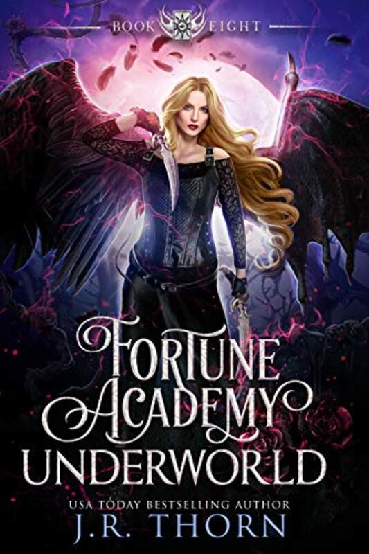 Book cover for "Fortune Academy Underworld: Book Eight" by JR Thorn