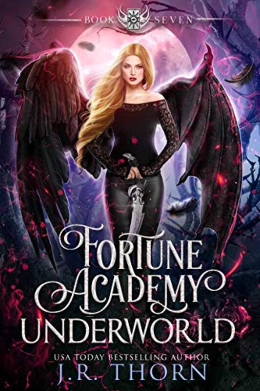 Book cover for "Fortune Academy Underworld: Book Seven" by JR Thorn