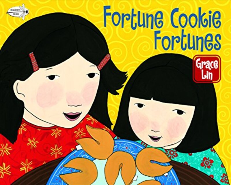 Book cover for "Fortune Cookie Fortunes" by Grace Lin