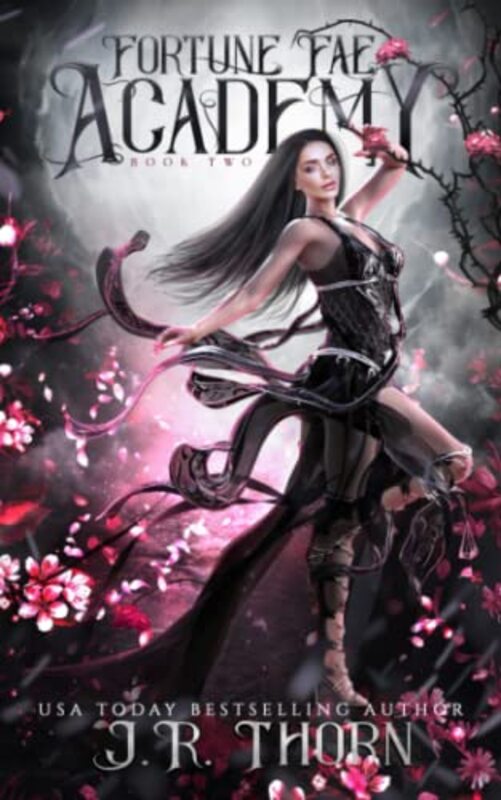 Book cover for "Fortune Fae Academy: Book Two" by JR Thorn