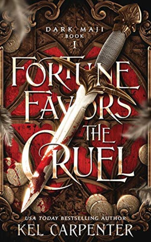 Book cover for "Fortune Favors the Cruel" by Kel Carpenter