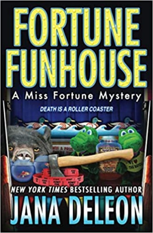 Book cover for "Fortune Funhouse" by Jana DeLeon