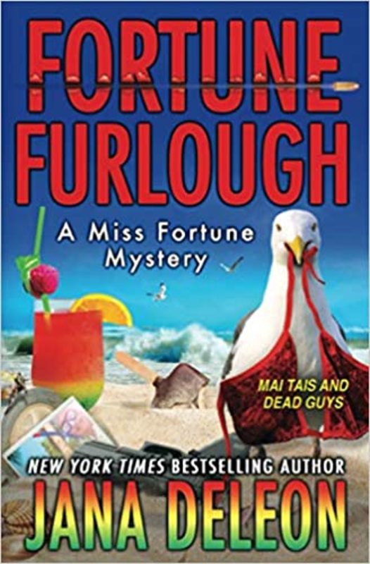 Book cover for "Fortune Furlough" by Jana DeLeon