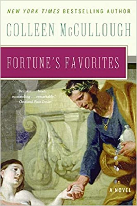 Book cover for "Fortune's Favorites" by Colleen McCullough