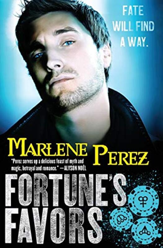 Book cover for "Fortune's Favors" by Marlene Perez