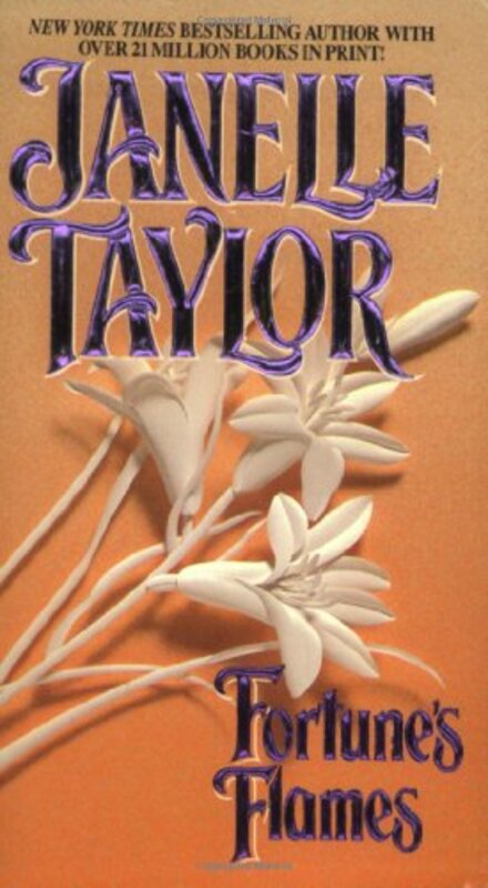 Book cover for "Fortune's Flames" by Janelle Taylor