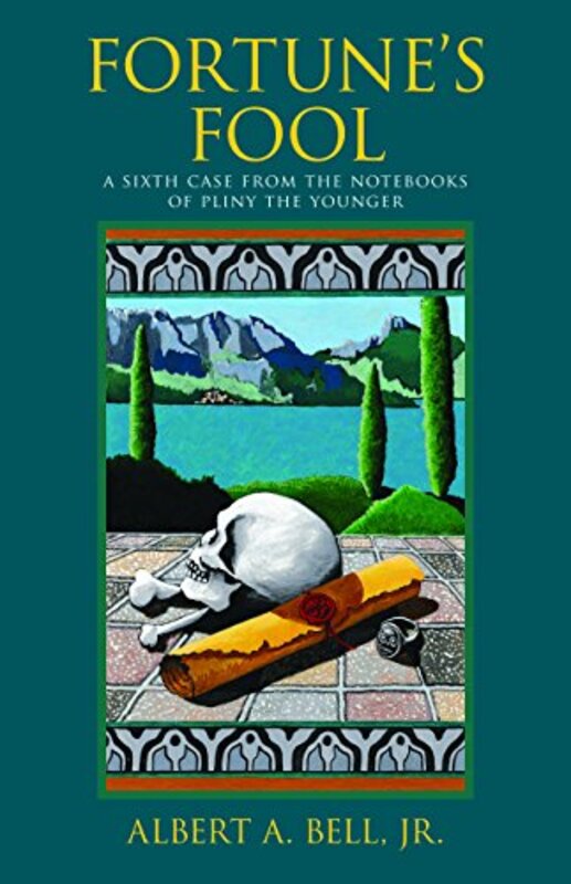 Book cover for "Fortune's Fool" by Albert A Bell Jr