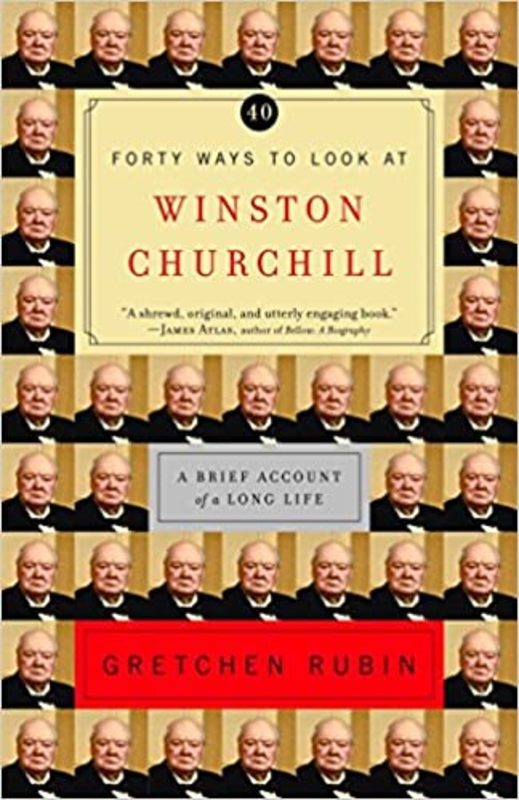 Book cover for "Forty Ways to Look at Winston Churchill"