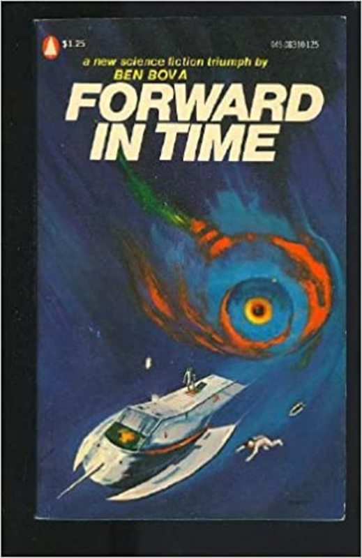 Book cover for "Forward In Time" by Ben Bova