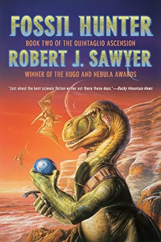 Book cover for "Fossil Hunter" by Robert J Sawyer