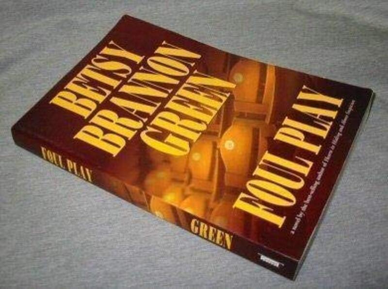 Book cover for "Foul Play" by Betsy Brannon Green