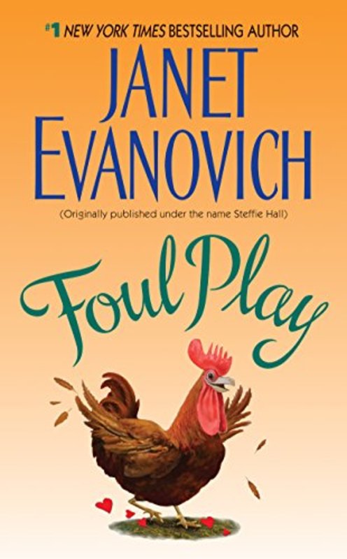 Book cover for "Foul Play" by Janet Evanovich
