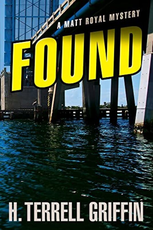 Book cover for "Found" by H Terrell Griffin