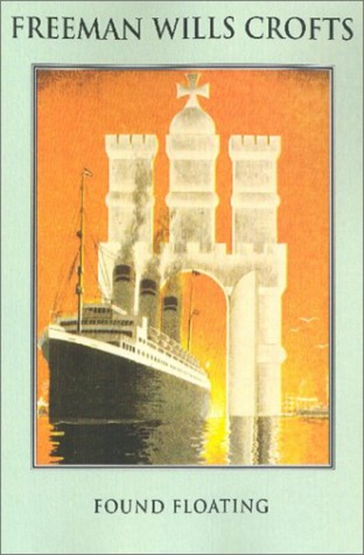 Book cover for "Found Floating" by Freeman Wills Crofts