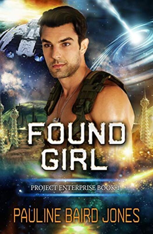 Book cover for "Found Girl" by Pauline Baird Jones