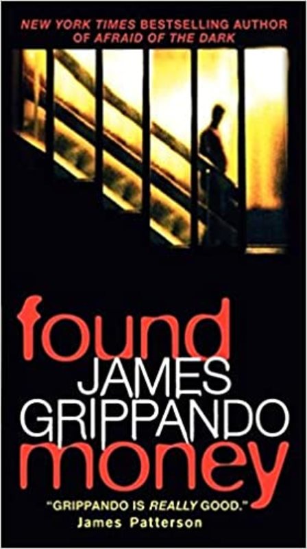 Book cover for "Found Money" by James Grippando