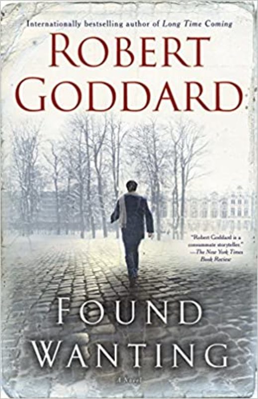 Book cover for "Found Wanting" by Robert Goddard