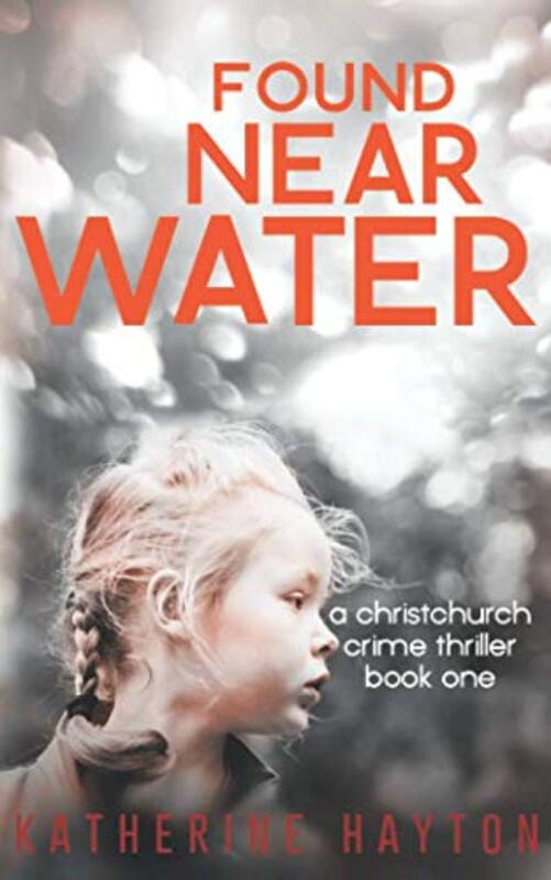 Book cover for "Found, Near Water" by Katherine Hayton
