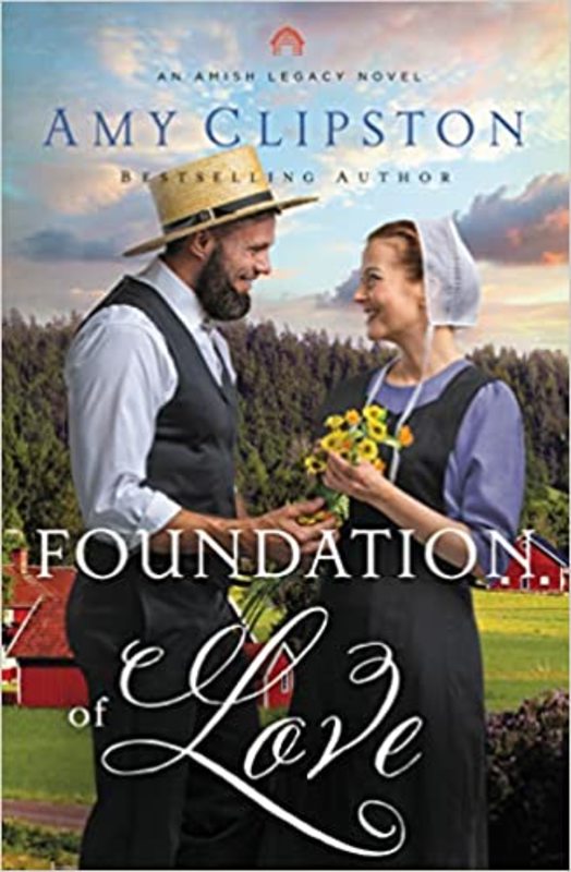 Book cover for "Foundation of Love" by Amy Clipston