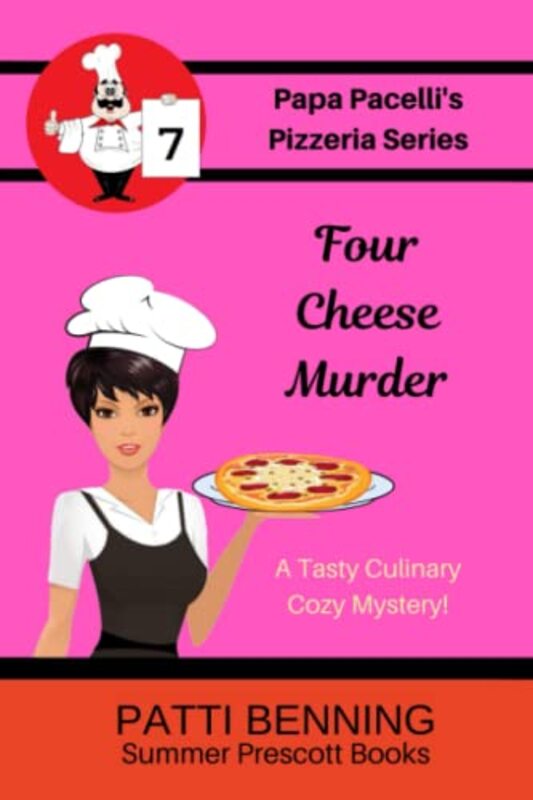 Book cover for "Four Cheese Murder" by Patti Benning