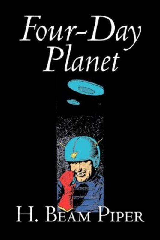 Book cover for "Four Day Planet" by Henry H Beam Piper