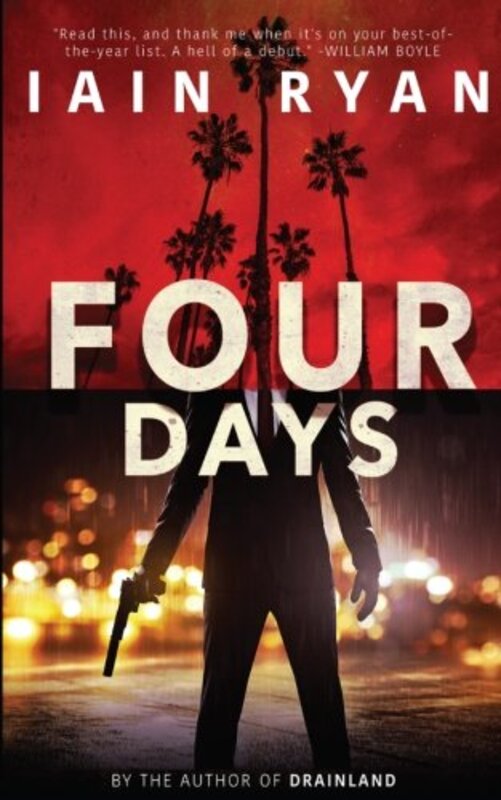 Book cover for "Four Days" by Iain Ryan