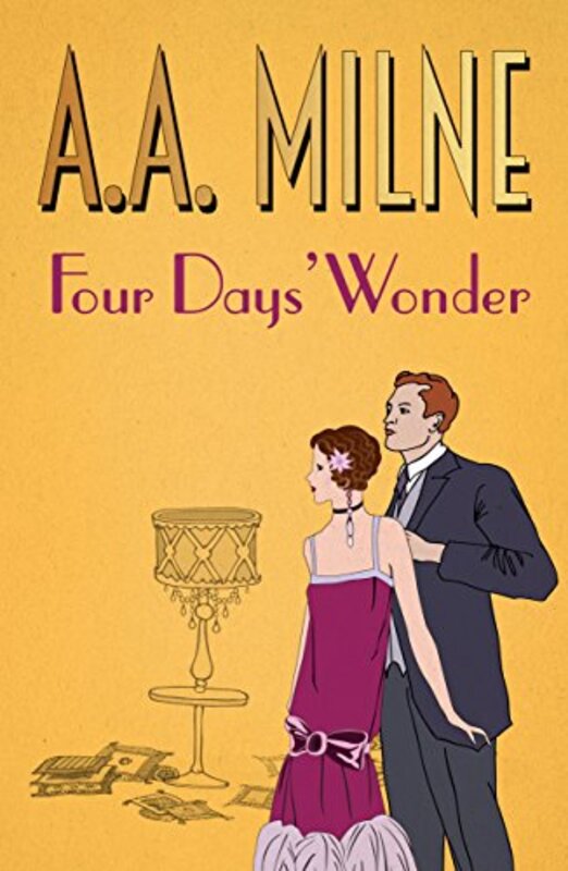 Book cover for "Four Days' Wonder" by AA Milne
