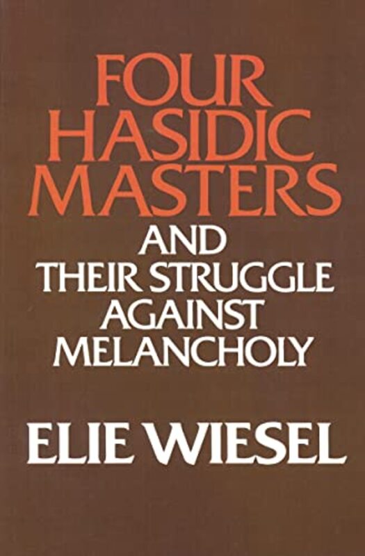 Book cover for "Four Hasidic Masters" by Elie Wiesel