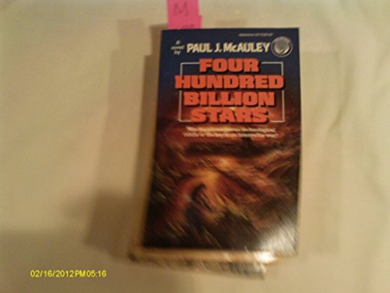 Book cover for "Four Hundred Billion Stars" by Paul J McAuley