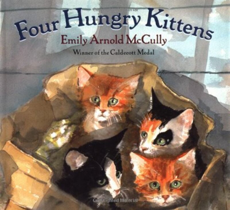 Book cover for "Four Hungry Kittens" by Emily Arnold McCully