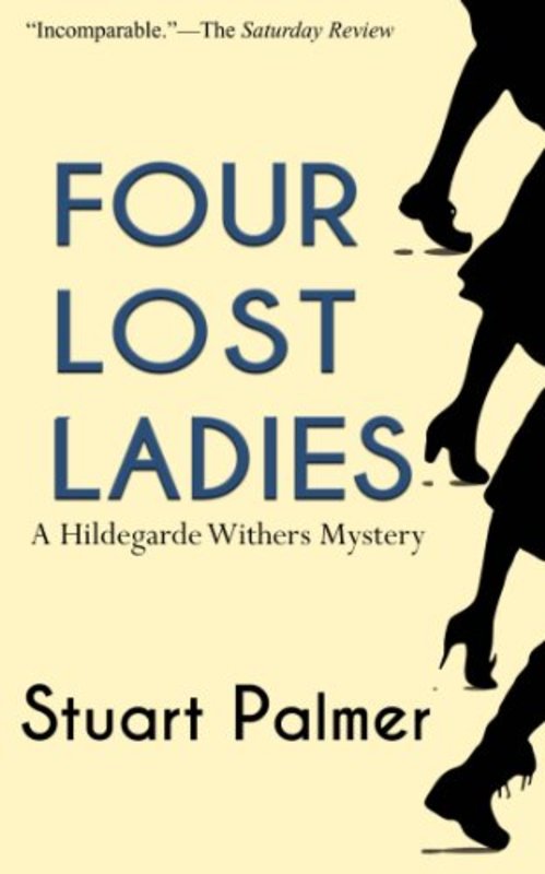 Book cover for "Four Lost Ladies" by Stuart Palmer