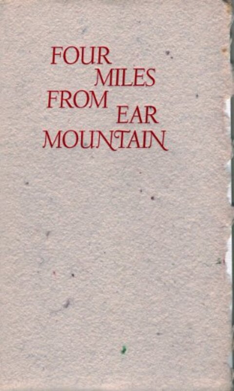 Book cover for "Four Miles From Ear Mountain" by AB Guthrie Jr